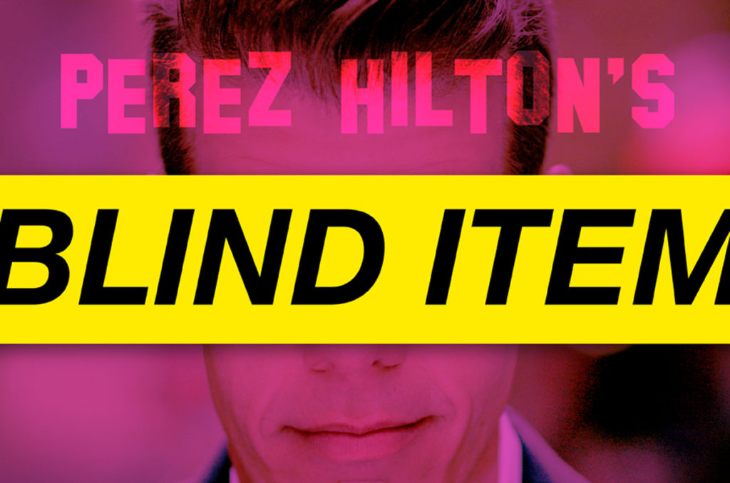 Perez Hilton Blind Item Graphic